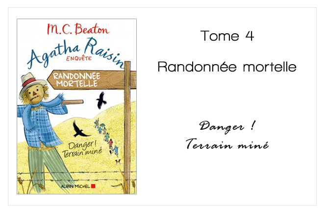 Couverture du livre Agatha Raisin Tome 4 - Randonnée mortelle - MC Beaton