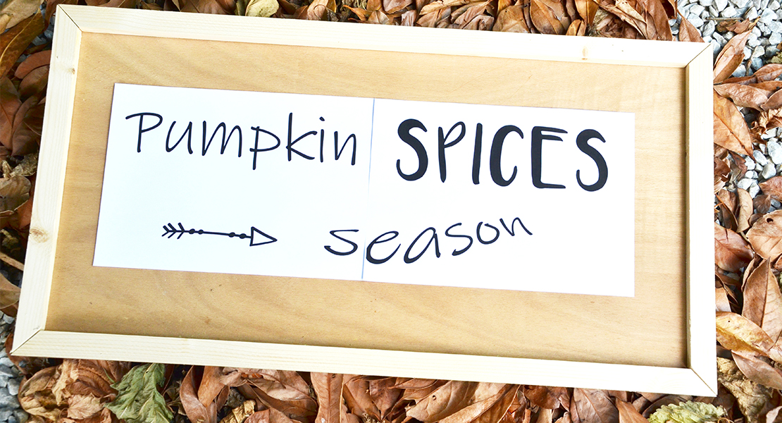 pumpkin-spices-season sign