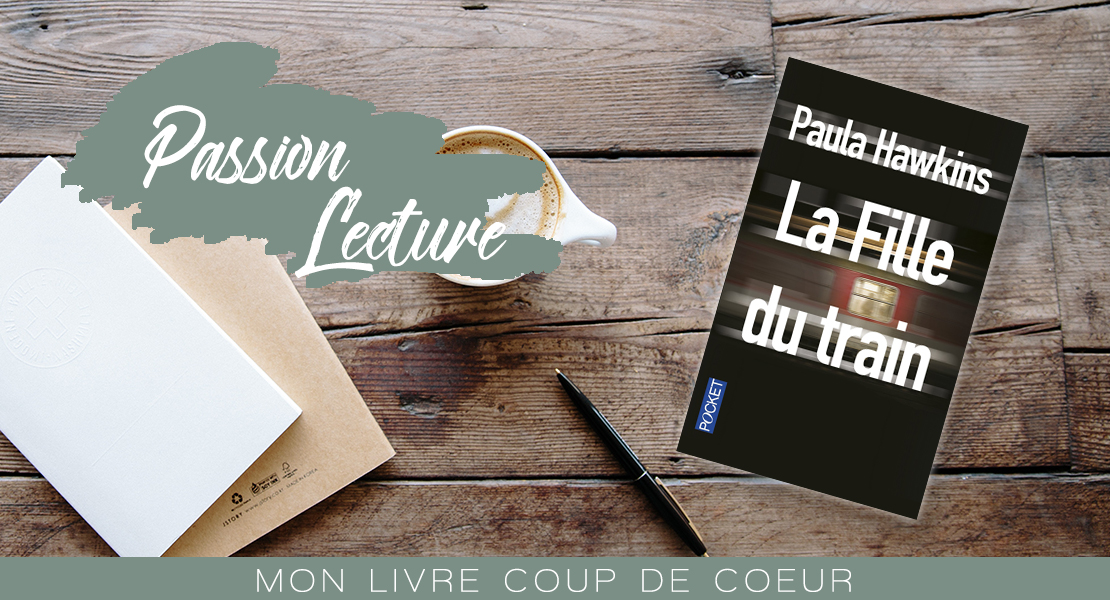 La fille du train de Paula Hawkins