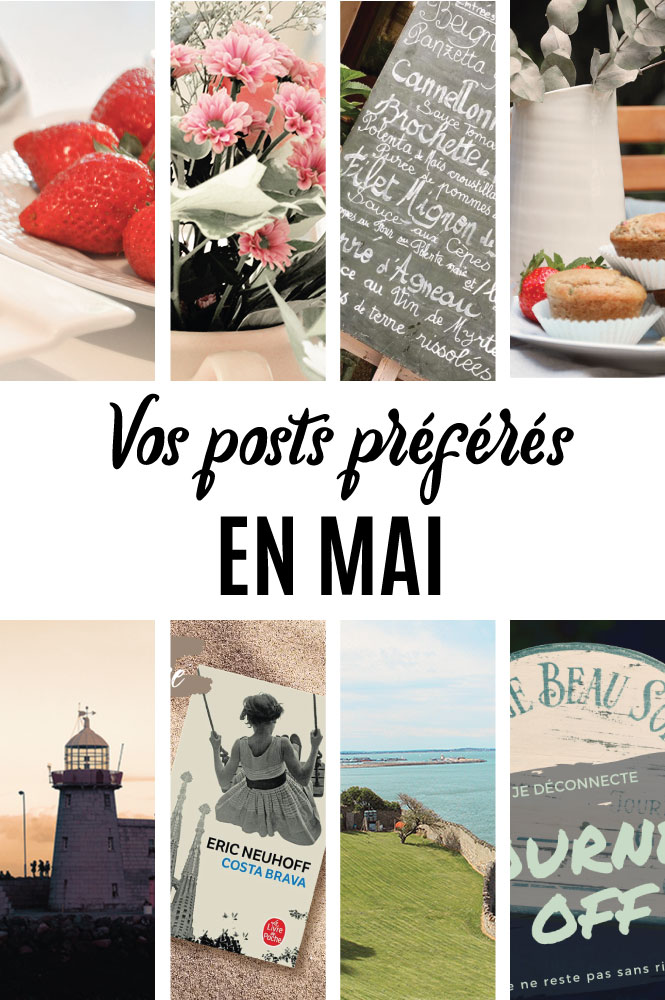 Posts préférés en mai sur Swanee Rose Le Blog