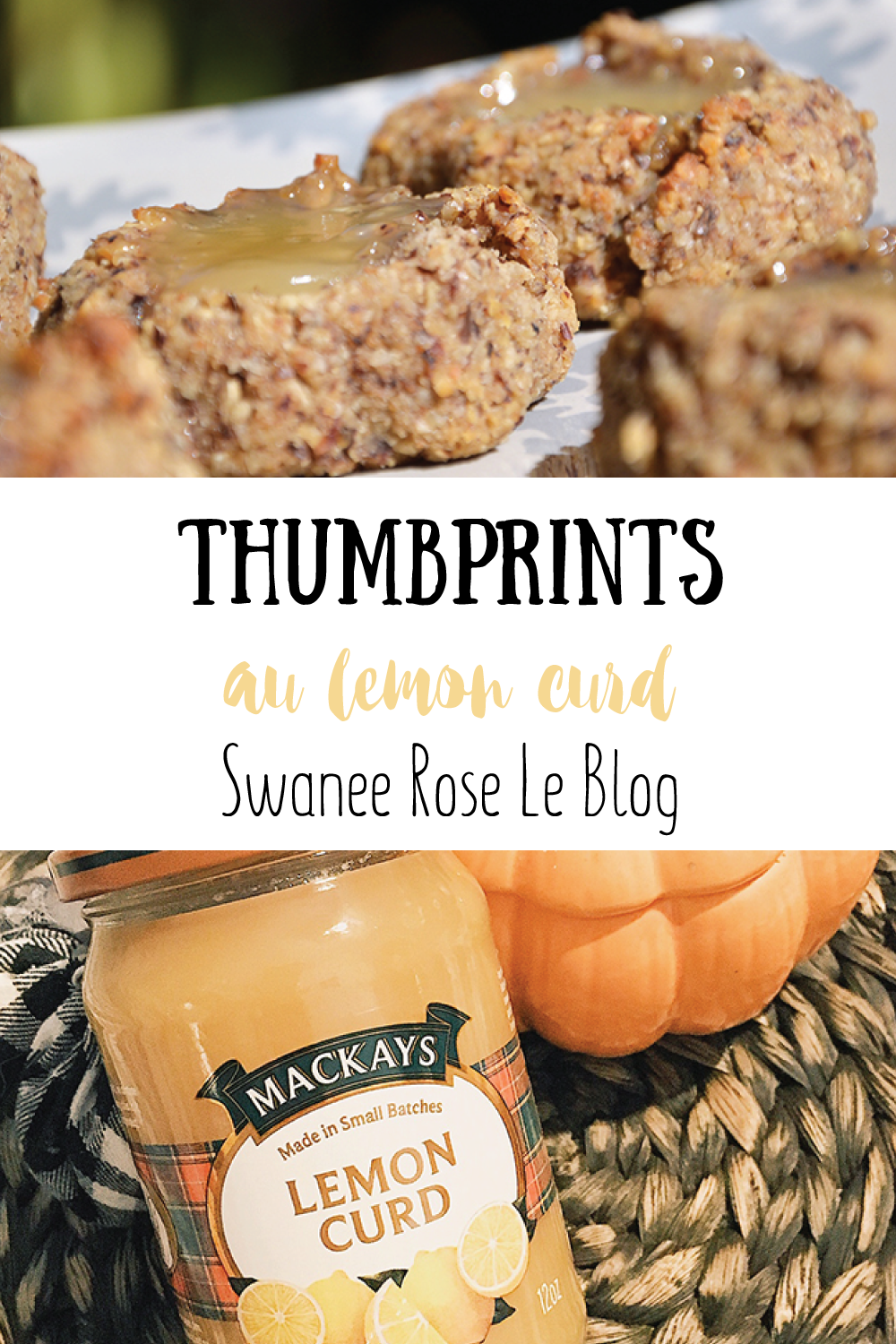 Recette des thumprints au lemon curd sur Swanee Rose Le Blog