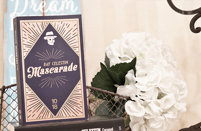 Mascarade de Ray Celestin