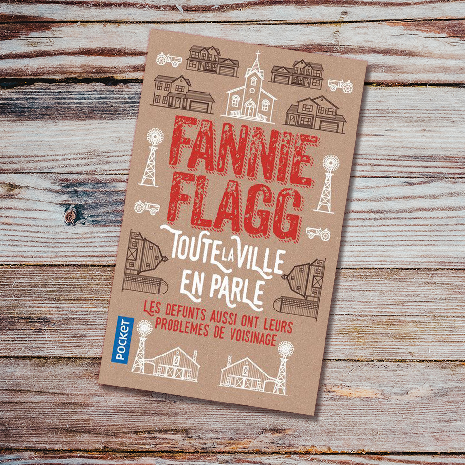 Toute la ville en parle de Fannie Flagg