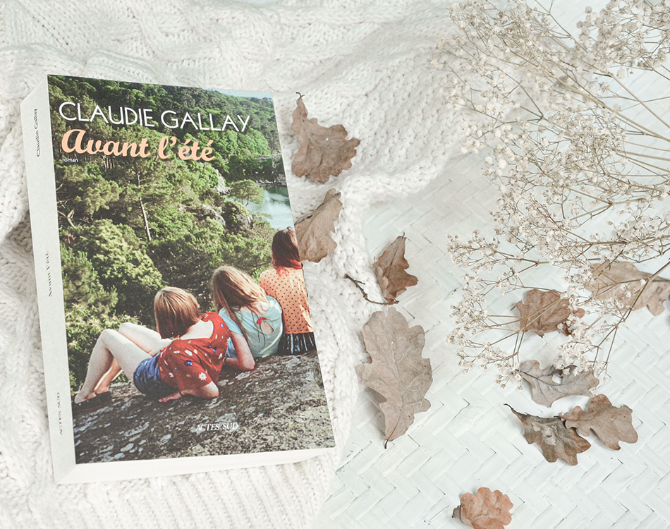 Livre Avant l'été de Claudie Gallay